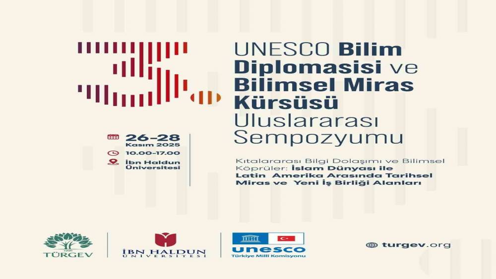 TÜRGEV, UNESCO zirvesiyle 3 kıtayı bilimle bağlıyor
