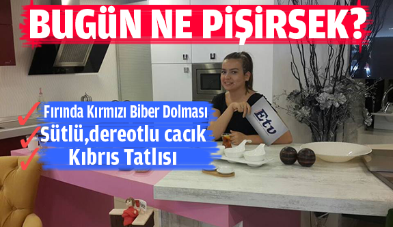 BUGÜN NE PİŞİRSEK?