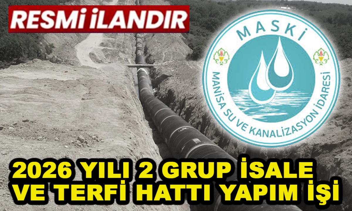 2026 YILI 2 GRUP İSALE VE TERFİ HATTI YAPIM İŞİ