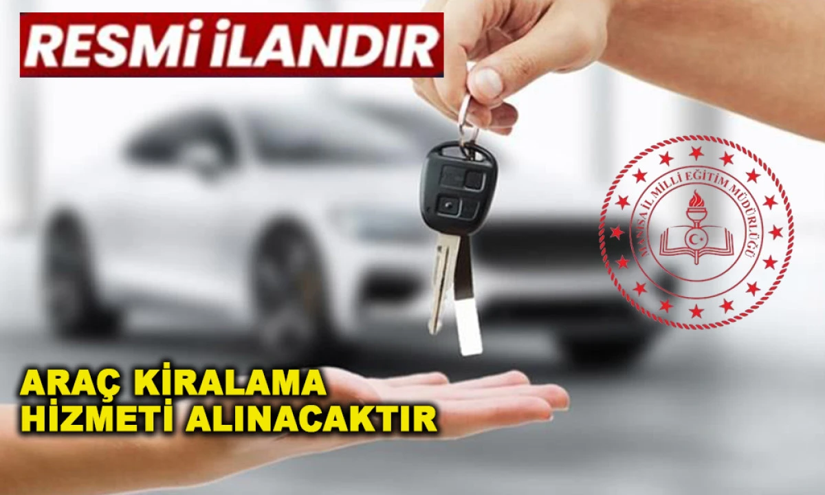 ARA&Ccedil; KİRALAMA HİZMETİ ALINACAKTIR