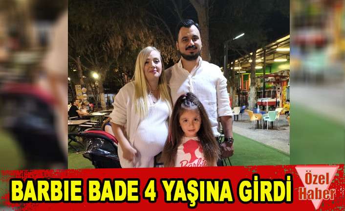 BARBIE BADE 4 YAŞINA GİRDİ