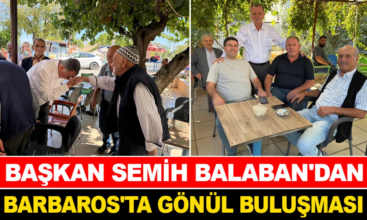 Başkan Balaban'dan Barbaros çıkarması