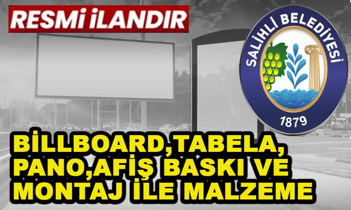 BİLLBOARD,TABELA,PANO,AFİŞ BASKI VE MONTAJ İLE MALZEME