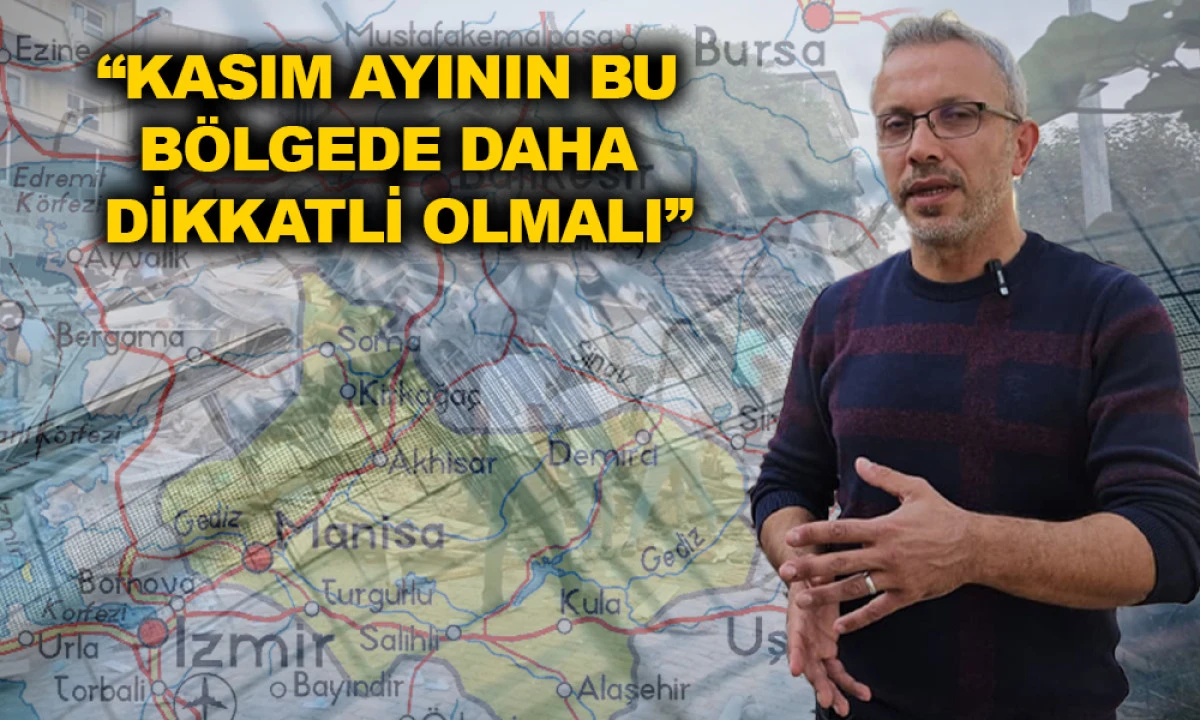 DEPREM ARAŞTIRMACISINDAN MANİSA’YI KORKUTAN AÇIKLAMA