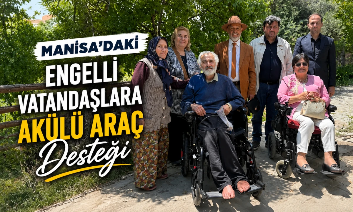 ENGELLİ VATANDAŞLARA AKÜLÜ ARAÇ BAĞIŞI