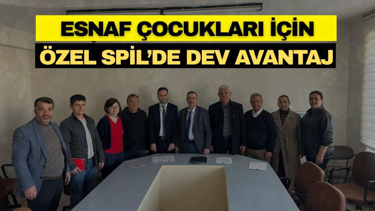 ESNAF &Ccedil;OCUKLARI İ&Ccedil;İN &Ouml;ZEL SPİL&rsquo;DE DEV AVANTAJ
