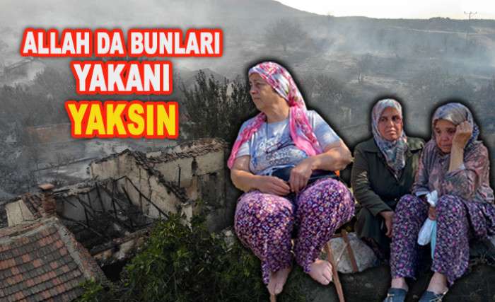 EVİ YANAN MAHALLELİ: EMEKLERİMİZ K&Uuml;L OLDU