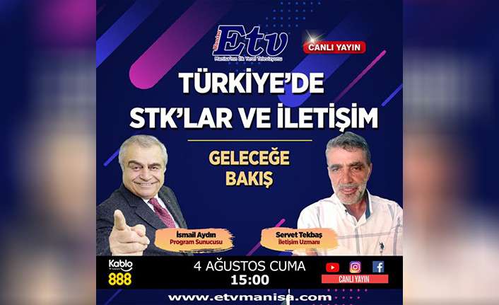 GELECEĞE BAKIŞ PROGRAMI ETV’DE…