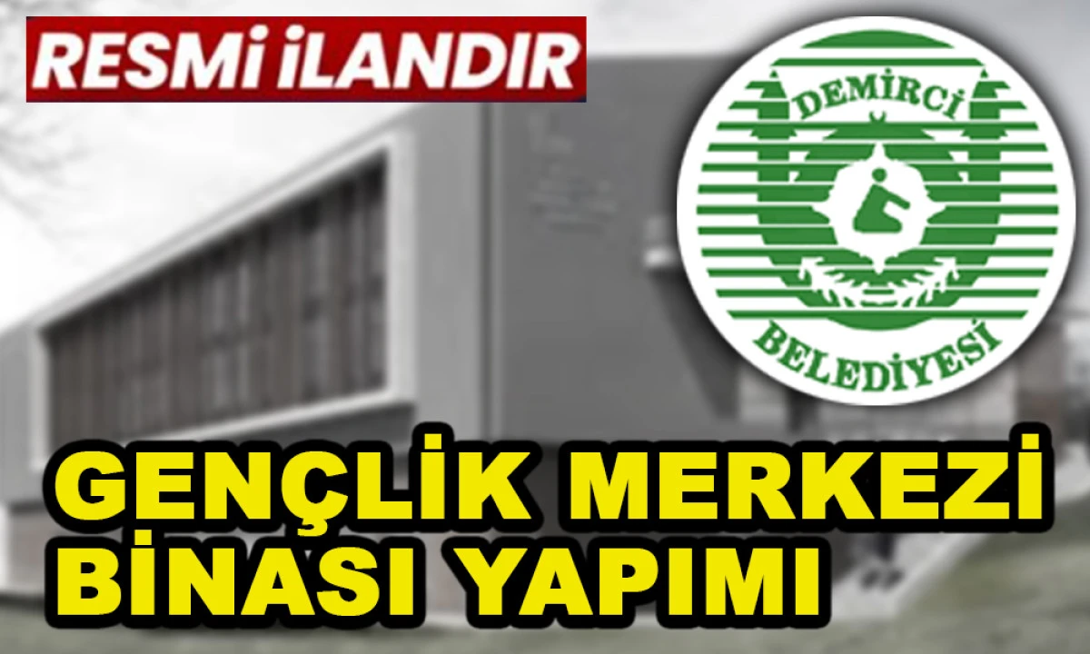 GENÇLİK MERKEZİ BİNASI YAPIMI