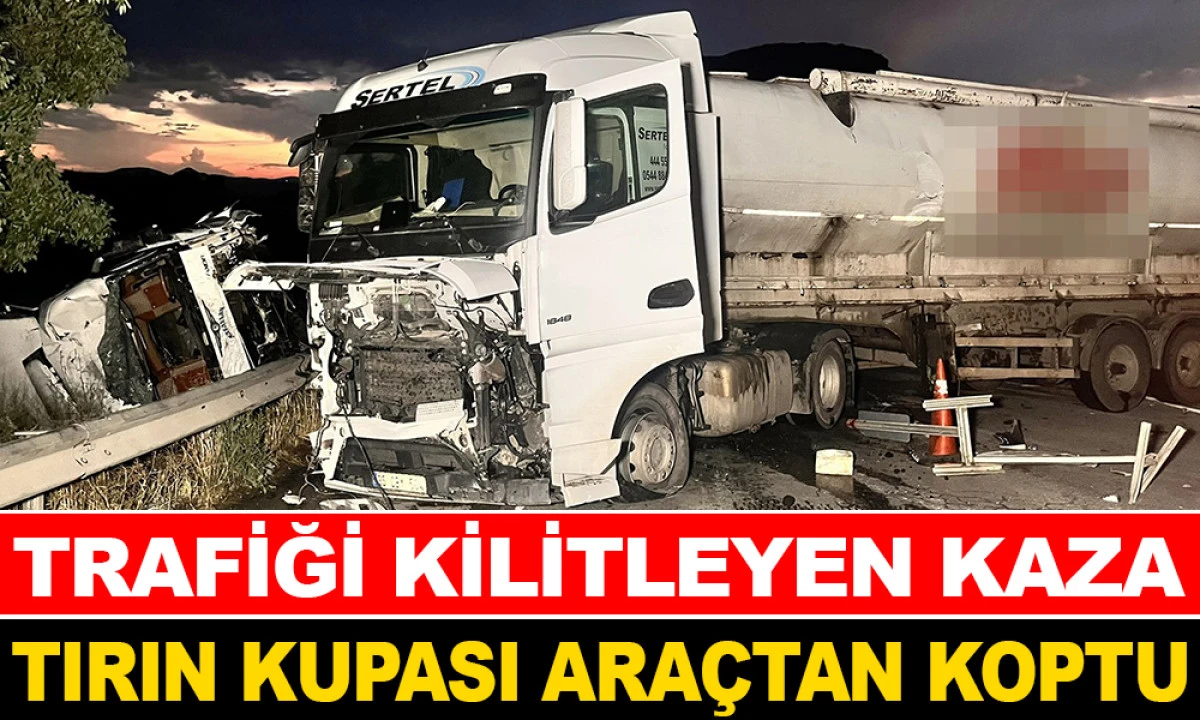 İKİ TIR HURDAYA DÖNDÜ