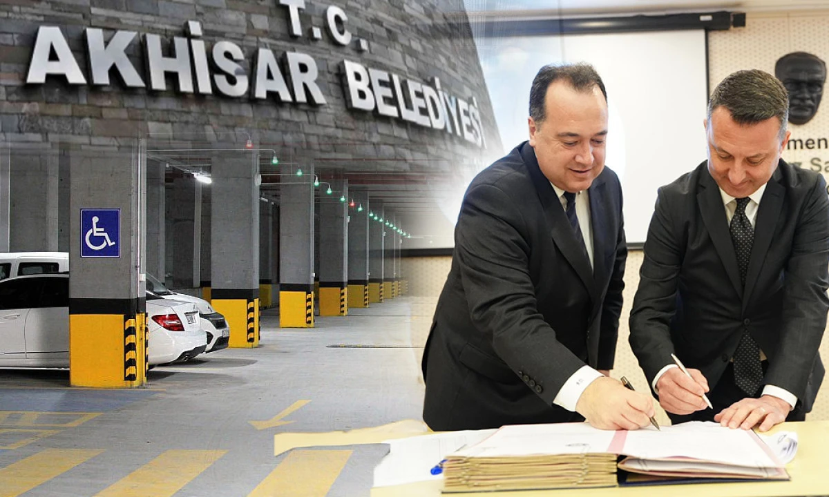 İMZALAR ATILDI! BAŞKAN KAYSERLİ: AKHİSAR&rsquo;IMIZA HAYIRLI OLSUN