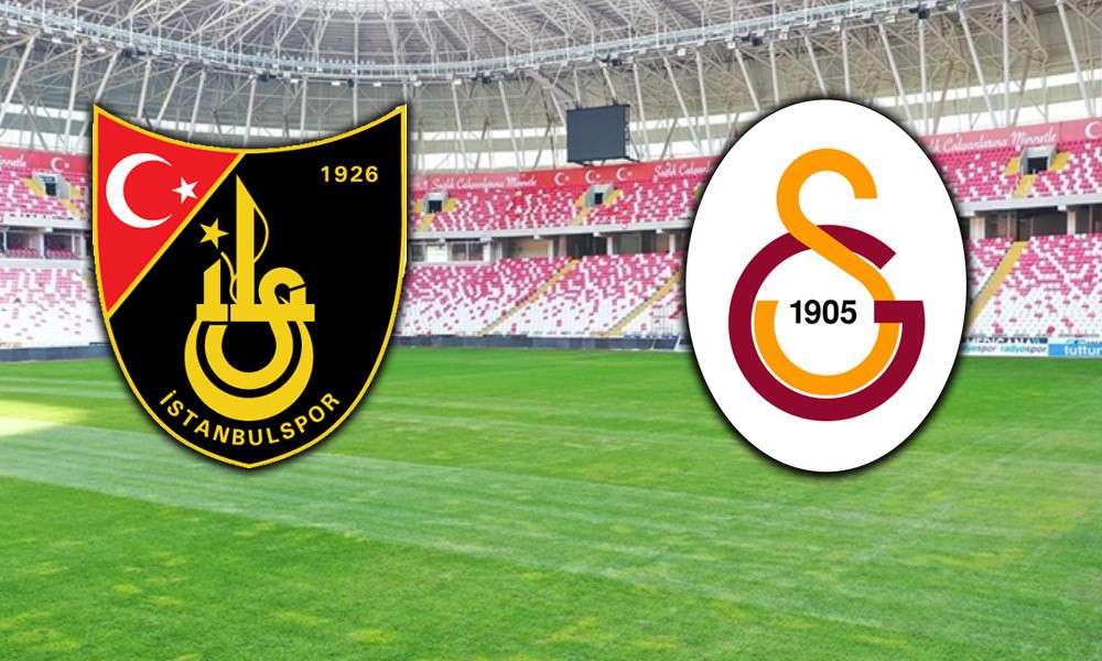 İSTANBULSPOR GALATASARAY MA&Ccedil;I SAAT KA&Ccedil;TA VE NEREDE OYNANACAK?