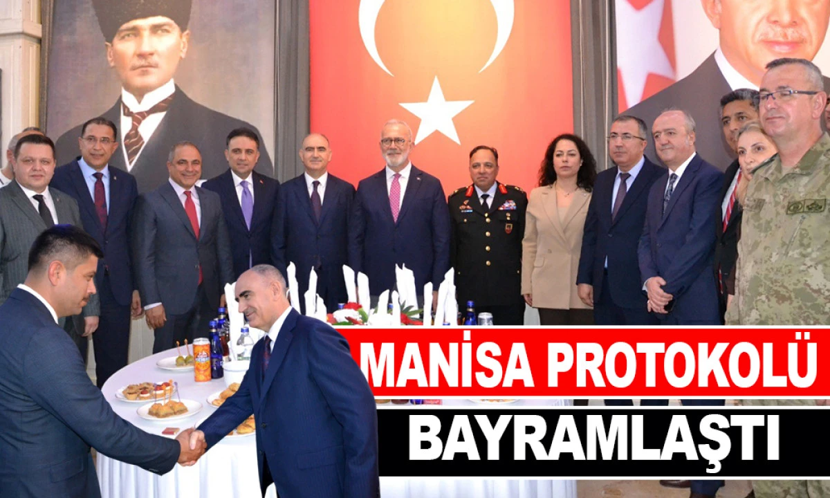 MANİSA PROTOKOL&Uuml; BAYRAMLAŞTI