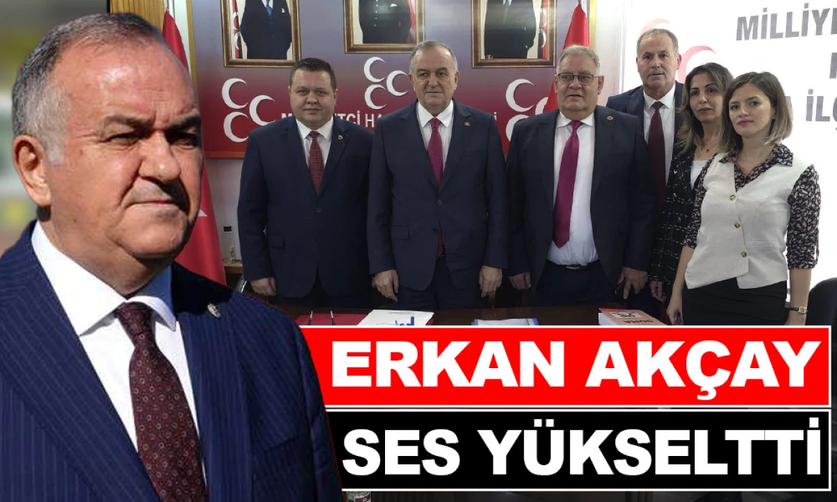 MHP'Lİ AK&Ccedil;AY'DAN SOMA &Ccedil;IKARMASI