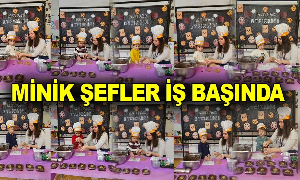 MİNİK ŞEFLER İŞ BAŞINDA