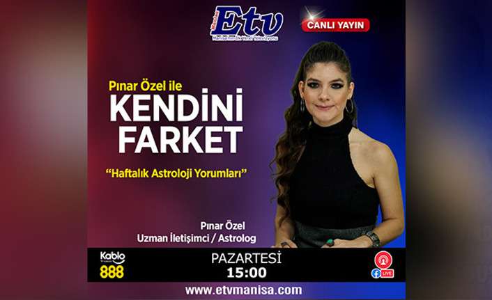 PINAR ÖZEL İLE KENDİNİ FARKET PROGRAMI ETV’DE…