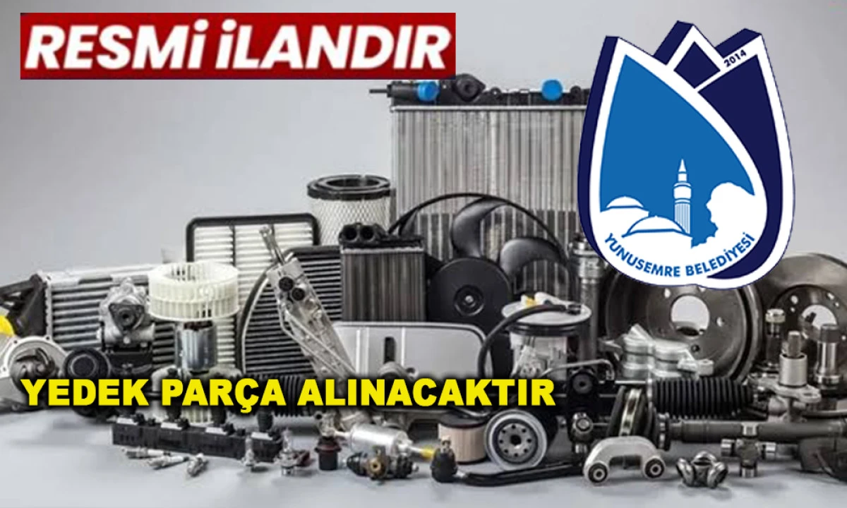 RESMİ ARA&Ccedil;LARDA KULLANILMAK &Uuml;ZERE 800 KALEM 5 KISIM YEDEK PAR&Ccedil;A ALIM İŞİ