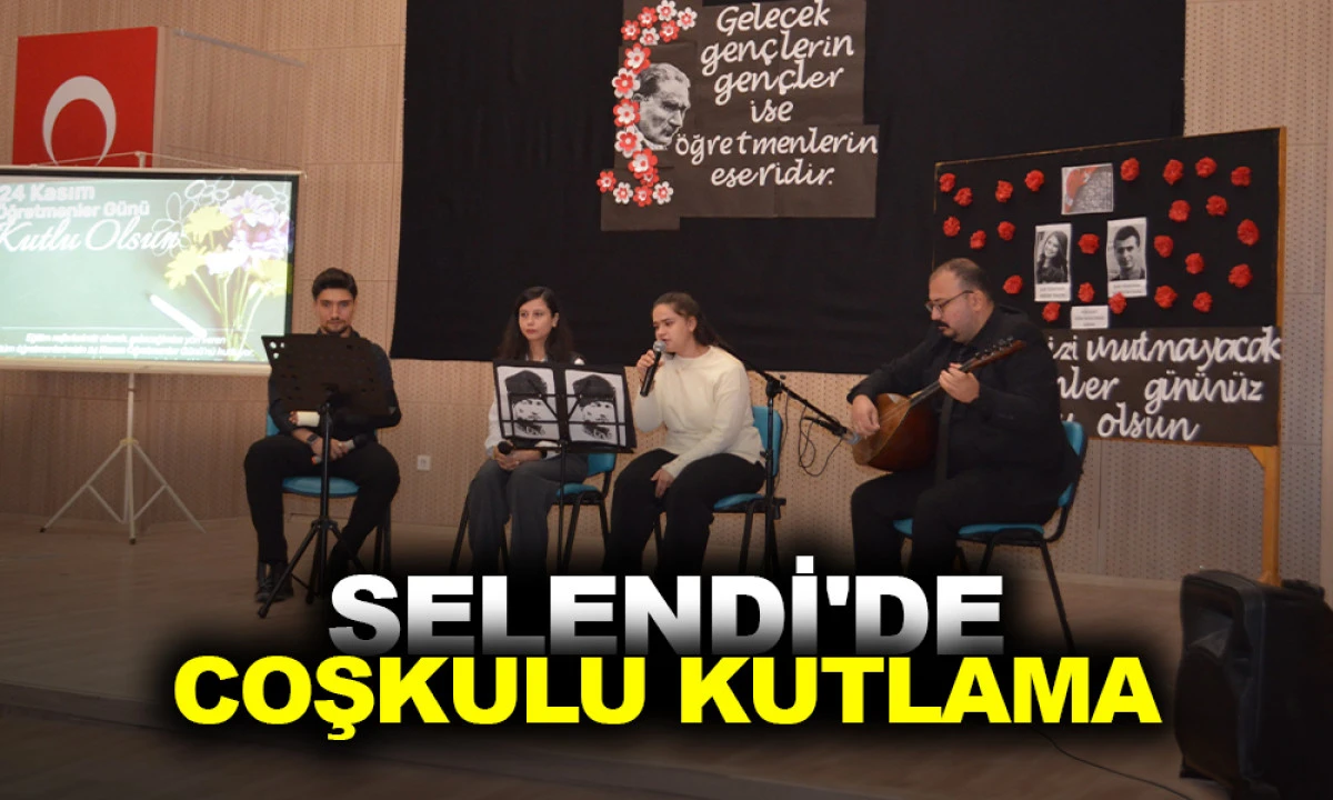 SELENDİ'DE COŞKULU KUTLAMA
