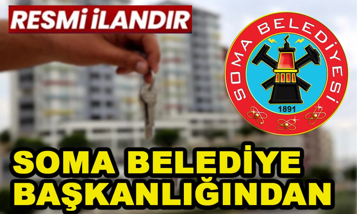SOMA BELEDİYE BAŞKANLIĞINDAN