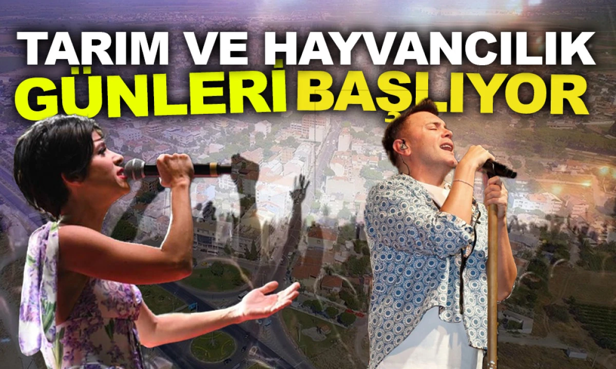 TARIM VE HAYVANCILIK GÜNLERİ BAŞLIYOR