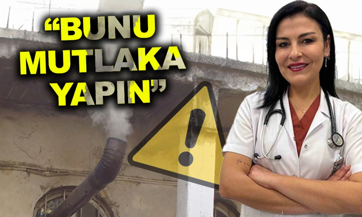 UZMANDAN KARBONMONOKSİT UYARISI!