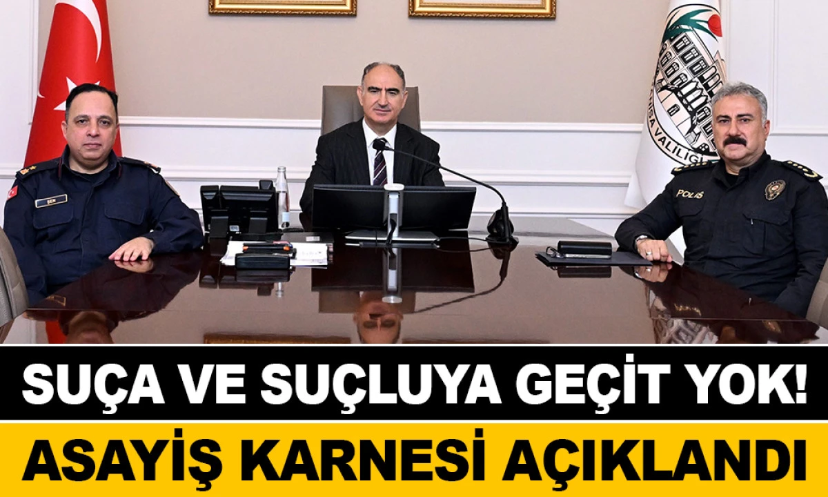 VALİ ÖZKAN KASIM AYI ASAYİŞ RAPORUNU AÇIKLADI