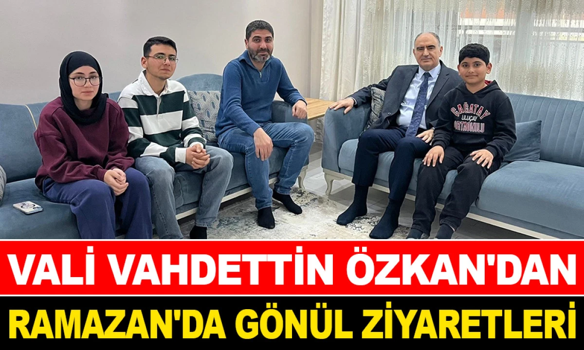 VALİ &Ouml;ZKAN'DAN VEFA ZİYARETİ